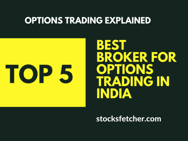 Best Broker For Options Trading In India